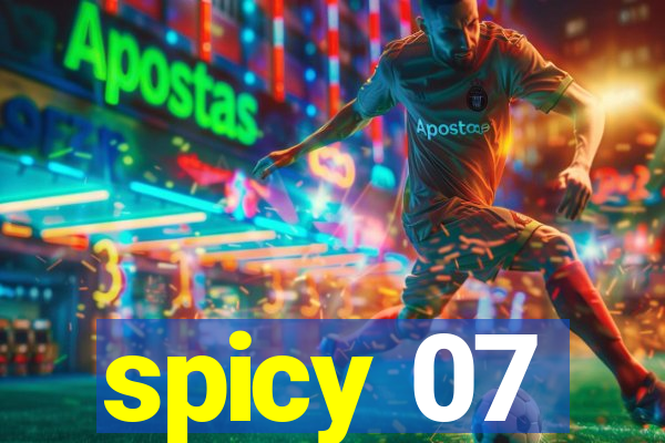 spicy 07